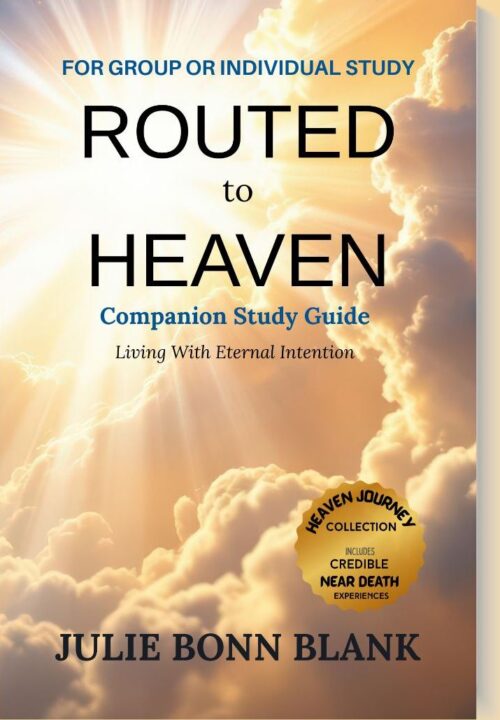 Routed to Heaven Companion Study Guide
