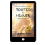 Routed to Heaven Companion Study Guide, Living with Intention Ebook by Julie Bonn Blank